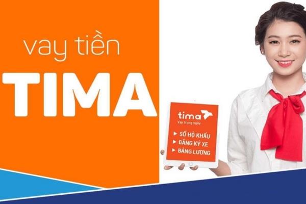 Vay tiền không thẩm định đến 2 tỷ tại Tima